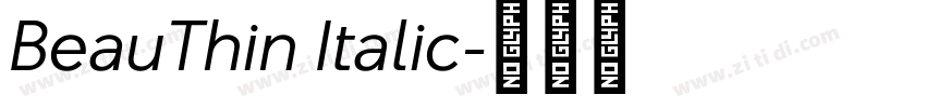 BeauThin Italic字体转换